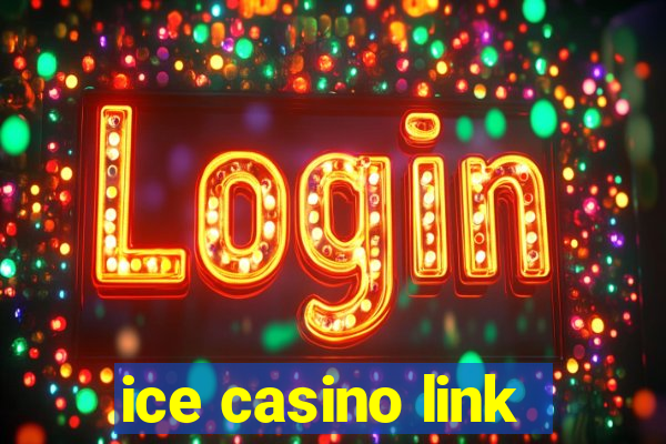 ice casino link